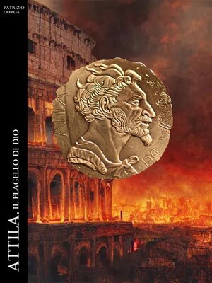cover image of Attila. Il Flagello di Dio